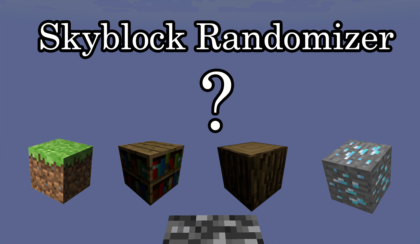 Tải về Skyblock Randomizer cho Minecraft 1.14.4